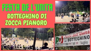 FESTA DE lUNITA BOTTEGHINO DI ZOCCA PIANORO [upl. by Axia]