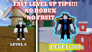 BEST TIPS on how to LEVEL UP FAST in Old World First Sea  BLOX FRUITS  LEVEL 1 to 700 [upl. by Walsh]