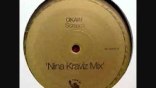 Okain  Scream Nina Kraviz Remix [upl. by Halie138]