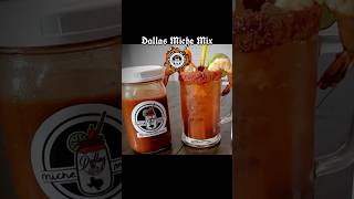 Best michelada mix in Dallas Texas  DALLAS MICHE MIX [upl. by Durston]