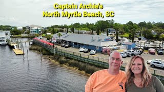 Captain Archies On The Intracoastal Waterway  North Myrtle Beach SC [upl. by Aelrac]