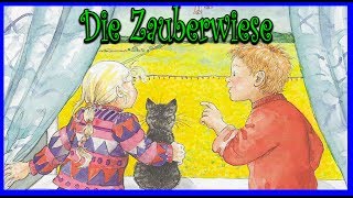 Die Zauberwiese  Hörbuch für Kinder  Kurzgeschichte zum Einschlafen Deutsch kostenlos Book HD [upl. by Naivaf]