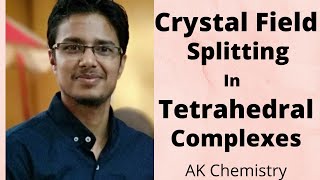 Lecture 04  Crystal field splitting in Tetrahedral complexes [upl. by Rhona539]