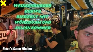 Weißenburger Kerwa Bierzelt Mit Würzbuam und Julian Sommer🥳😎😁 [upl. by Emmey]