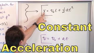 01  Motion with Constant Acceleration in Physics Constant Acceleration Equations [upl. by Moreland]