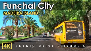 Funchal Madeira  4K City Drive  Discovering Funchal from a Car Window [upl. by Boudreaux]