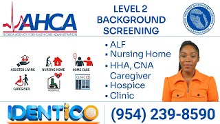 AHCA Level 2 Background Screening by IDENTICO [upl. by Anauqed]