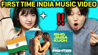 Koreans React of Bollywood music video FIRST TIME EVER  FIGHTER Ishq Jaisa Kuch Song [upl. by Eckblad913]