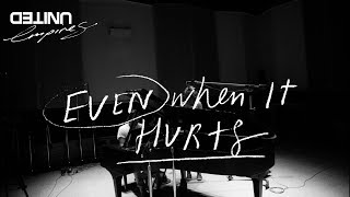 Even When It Hurts Praise Song Live  Hillsong UNITED [upl. by Ubald225]