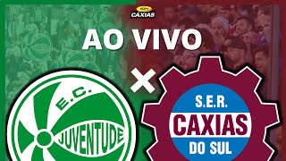 GAUCHÃO 2024  CAJU 288  JUVENTUDE X CAXIAS  AO VIVO  19022024 [upl. by Mcgean]