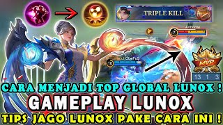 CARA MAIN LUNOX TERBARU❗BUILD EMBLEM DAN ITEM LUNOX TERSAKIT❗TUTORIAL GAMEPLAY LUNOX TOP GLOBALMLBB [upl. by Moulton]