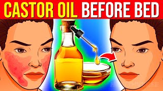 2 Drops Of Castor Oil BEOFRE Bed Will Do THIS To Your Body [upl. by Laurel]