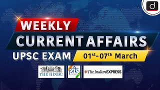 Weekly Current Affairs । 1st  7th March  UPSC । Drishti IAS English [upl. by Neyugn750]