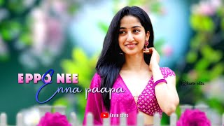 💖Eppo Nee Song Lyrics whatsapp status video tamil Kavin edits [upl. by Daigle]