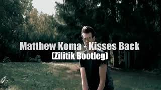 Matthew Koma Kisses Back DjMohacsy [upl. by Aulea]