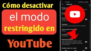 Cómo desactivar las restricciones en YouTube  Deshabilitar el modo restringido 2023 [upl. by Odrarej]