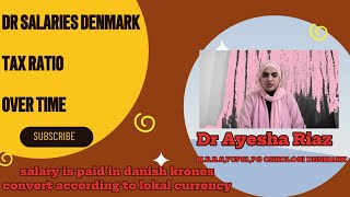 My first salary in Denmark average doctor salary Denmark tax ratio and paid overtime [upl. by Cecilla351]