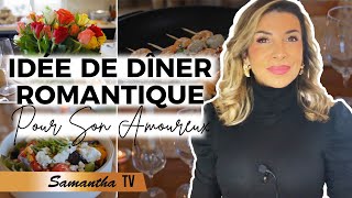 Diner romantique pour surprendre votre amoureux Samantha Porpiglia Love coach [upl. by Ahsilam835]