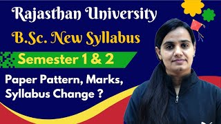 BSc New Syllabus For Session 202324  Semester 1 amp 2  Paper Pattern Kya Hoga bsc ru [upl. by Aicac]