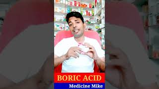 Boric Acid के जबरदस्त फायदे जानिए हिंदी में बोरिक एसिड  medicinemike [upl. by Aienahs]