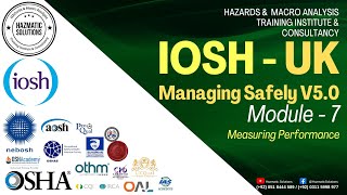 IOSH Managing Safely V50  Module 7  Measuring performance [upl. by Mariska286]