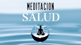 Meditación Guiada para la Salud [upl. by Sass]