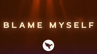 Illenium  Blame Myself Lyrics  Lyric Video ft Tori Kelly [upl. by Sedgewinn]