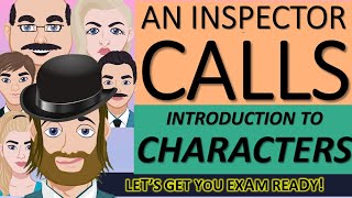 An Inspector Calls Introduction to Characters  GCSE English Literature Revision JB Priestley [upl. by Towney]