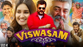 Viswasam Full Movie In Hindi Dubbed  Ajith Kumar Nayanthara Jagapathi Babu  HD Facts amp Review [upl. by Schmeltzer]