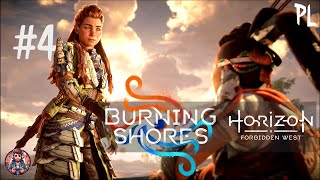 Dla jego rozrywki cz 1  04  Burning shores  30  Horizon Forbidden West [upl. by Ardaed]