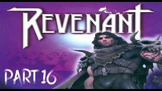 Revenant Part 16 PC Gameplay Full Game No Commentary [upl. by Florette309]