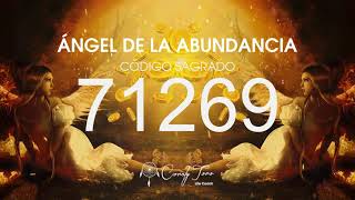 Ángel de la Abundancia con el Código Sagrado 71269 [upl. by Onez]