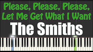 Please Please Please Let Me Get What I Want  The Smiths  Piano Tutorial [upl. by Emee]