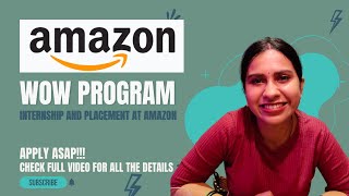 Amazon WoW Internship 2022  Placement at Amazon  2023  2024 Batch  Amazon SDE Internship [upl. by Beatty]