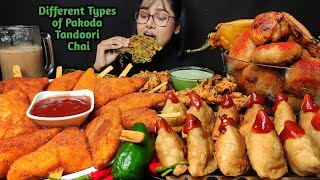 Eating Different types of Pakoda Tandoori Chai Samosa  Big Bites  Asmr Eating  Mukbang [upl. by Poppy]