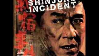 Shinjuku Incident soundtrack 2 OST [upl. by Church342]