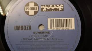 UMBOZA sunshine yosh remix [upl. by Caitlin]