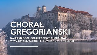 Chorał gregoriański Najpiękniejsze polskie śpiewy chorałowe Opactwo Benedyktynów w Tyńcu [upl. by Mercer]