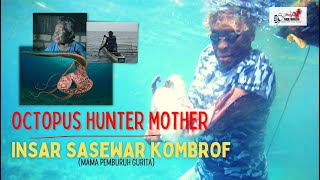 Film Insar Sasewar Kombrof  Octopus Hunter Mother Documenter Movie 2022 BIAK PAPUA [upl. by Nirek685]