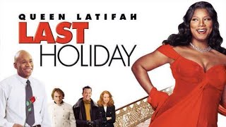 Last Holiday 2006 Movie  Queen Latifah LL Cool J Timothy Hutton Alicia W  Review and Facts [upl. by Staley]