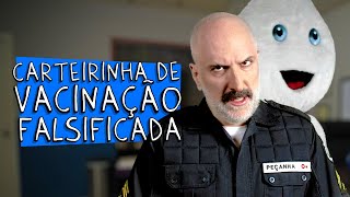 PEÇANHA E A CARTEIRINHA DE VACINAÇÃO FALSIFICADA [upl. by Nuaj]