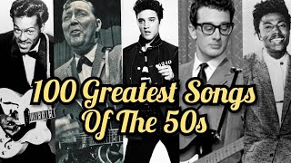 Top 100 Songs Of The 50s [upl. by Isman]