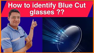 How to identify Blue Cut glasses amp How its different from Anti Glare glasses [upl. by Nonie844]