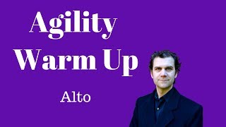 Alto Singing Warm Up  Full Range  Agility Focused [upl. by Ydarg]