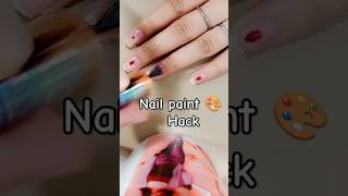 Nail paint hack 🎨💗hacks ideas [upl. by Aicined]