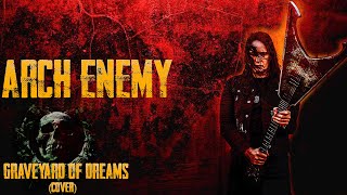 Arch Enemy  Graveyard of Dreams cover [upl. by Iam]