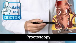 Proctoscopy [upl. by Htor]