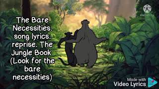 The bare necessities reprise song lyrics The jungle book [upl. by Groves]