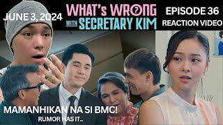 Episode 36  Whats Wrong with Secretary Kim  Kim Chiu  Paulo Avelino  REACTION VIDEO [upl. by Esadnac261]