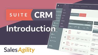 Introduction to SuiteCRM [upl. by Ras]